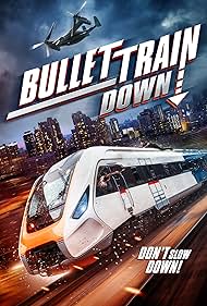 Bullet Train Down (2023)