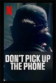 Don't Pick Up the Phone (2022)
