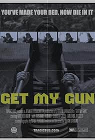Get My Gun (2018)