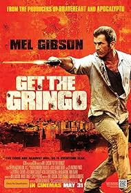Get the Gringo (2012)