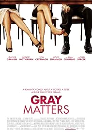 Gray Matters (2007)