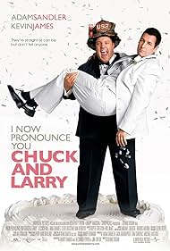 I Now Pronounce You Chuck & Larry (2007)