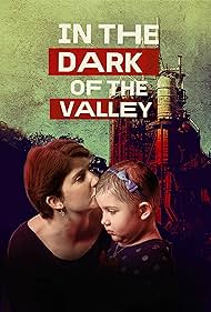 In the Dark of the Valley (2021)