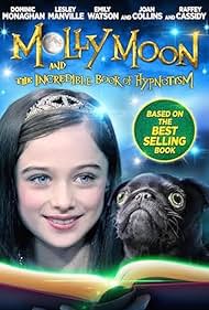 Molly Moon and the Incredible Book of Hypnotism (2016)