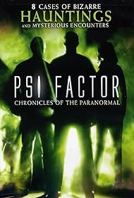 PSI Factor: Chronicles of the Paranormal (1998)