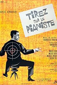 Shoot the Piano Player (1962)