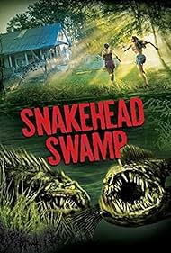 SnakeHead Swamp (2014)