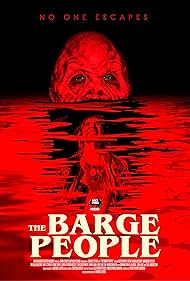 The Barge People (2019)