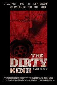 The Dirty Kind (2019)