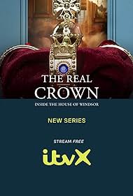 The Real Crown: Inside the House of Windsor (2023)
